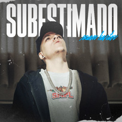 Subestimado Feat . Hoffmxn
