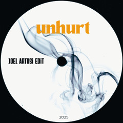 unhurt - (Joel Artusi Interpretation)