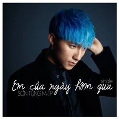 Em của ngày hôm qua