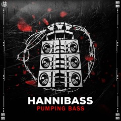 HanniBaSs - Pumping BaSs [UNSR-143]