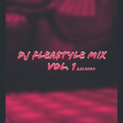 DJ Flea$tyle Mix Volume 1
