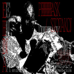 prrrrrrrask / stotakoj LIVE @ ECHIDNA, CROWD Wuppertal, 07.12.24 [phone bootleg]