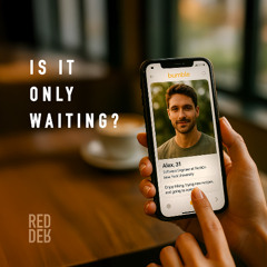 Is It Only Waiting?