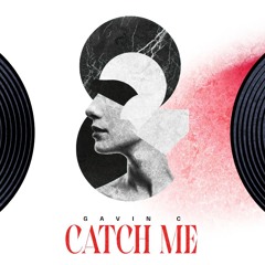 Catch Me ;) (Unreleased Mini Mix)