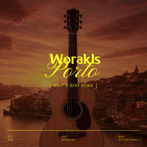 Worakls - Porto (Kent & Bkny Remix) FILTERED FOR COPYRIGHT
