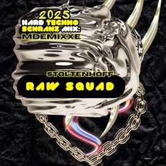 😈🔥 MDEMIXXE 2🌪️25 HARD TECHNO & SCHRANZ MIX | Stoltenhoff - RAW SQUAD 😈