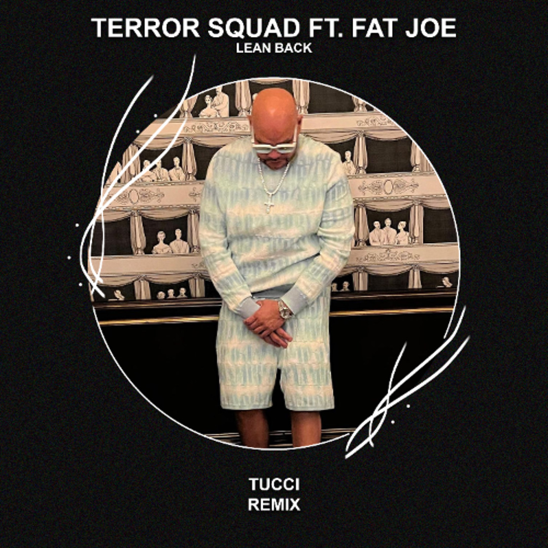Lean Back - Single by Terror Squad | Spotify