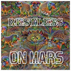 Hatchet Shrimp - Restless On Mars