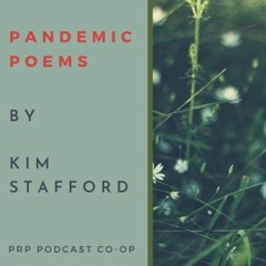 Pandemic Poems - Interview with Kim Stafford