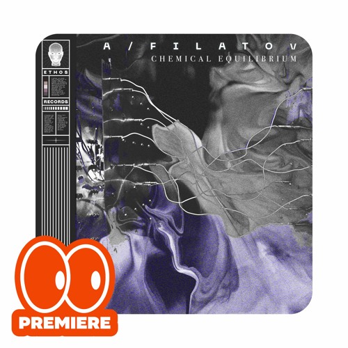 PREMIERE : A/Filatov - Transition State [Ethos Records]