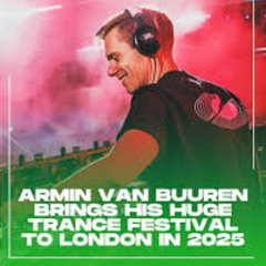 Armin van Buuren live at A State of Trance, London 2025