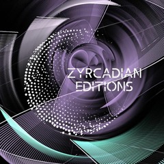 ZYRCADIAN EDITIONS MIX #049 - ULTRA
