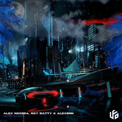 Alex Nocera, Roy Batty, Alexenn - Let's Start