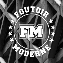Mufti | Foutoir Moderne #106