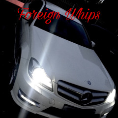 Foreign Whips(Prod. SOGIMURA)