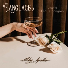Language | Jiselle feat. Changmo | Piano (Sky Apollon prod.)