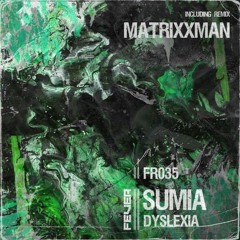 BCCO Premiere: SUMIA - Dyslexia (Matrixxman's Neo Tribal Tattoo Remix) [FR035]