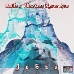Smile / $hooters Never Run