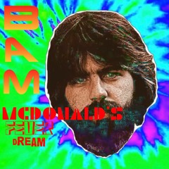 McDonald's Fever Dream