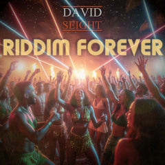 Riddim Forever