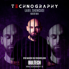 Technography Label Showcase 004 BULTECH | FREE DOWNLOAD