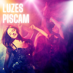 Luzes Piscam (Original Mix)