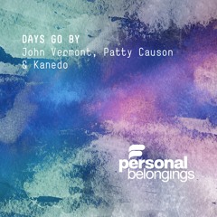 John Vermont, Patty Causon, Kanedo - Days Go By (Kanedo Beach Mix)