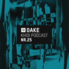 KHIDI Podcast NR.25: Oake