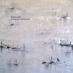 previews. Pietro Zollo - A long and cold journey | Lᴏɴᴛᴀɴᴏ Series