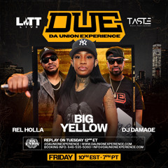 Dj Damage On Da Union Experience With Big Yellow On Taste Radio Litt Live 9-6-2024