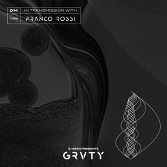 GRVTY Mix 014 featuring FRANCO ROSSI
