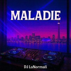 MALADIE