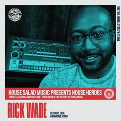 House Heroes | Rick Wade