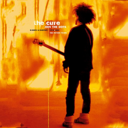 Stream The Cure | Listen to Join the Dots: B-Sides and Rarities
