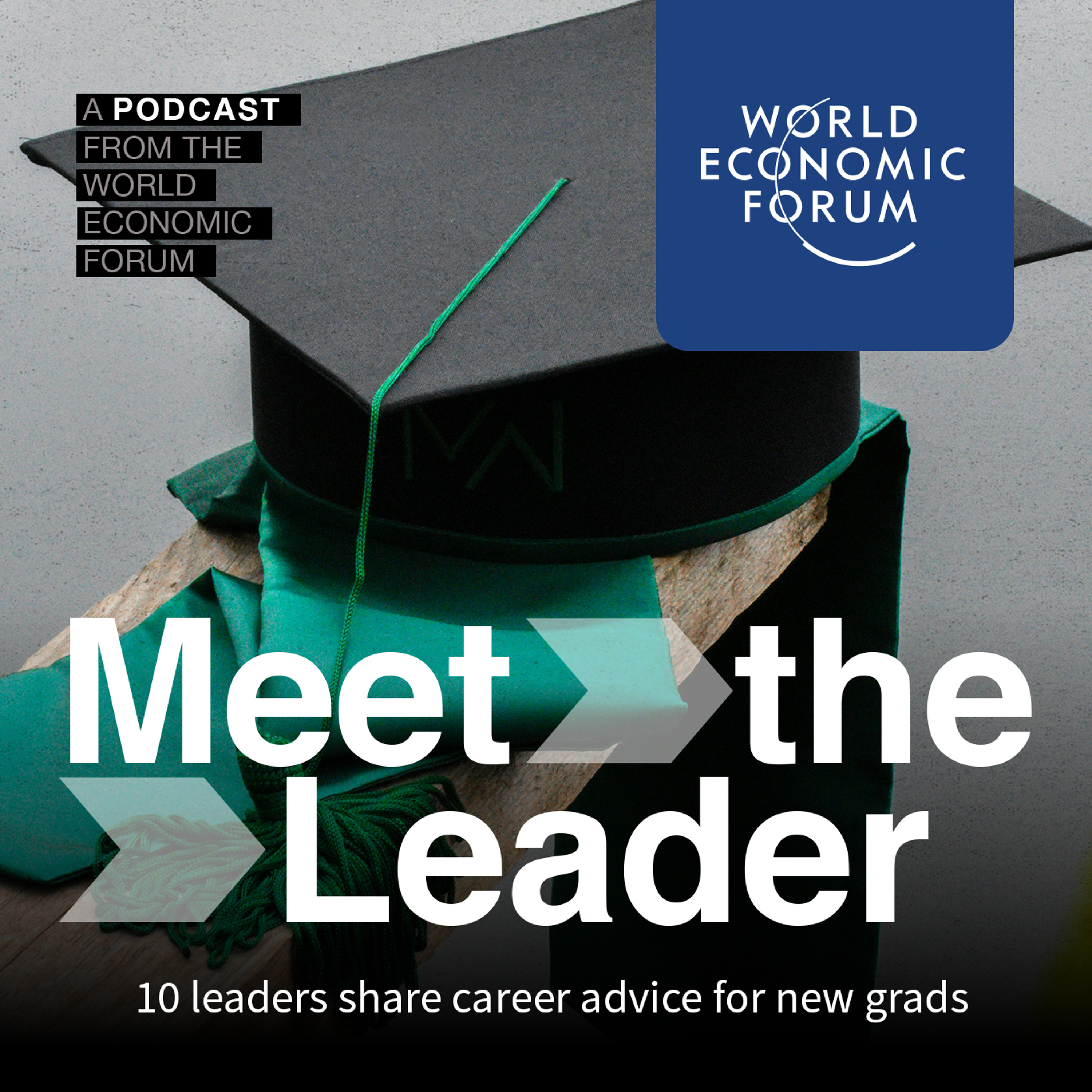 cover of episode 10 leaders from Microsoft, IKEA and more share advice for new grads