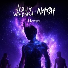 Ashley Wallbridge & NASH feat. Bruno Mars – Heroes in the Mirror (Sean Casey Mashup)