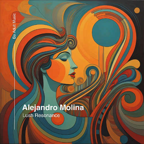 Alejandro Molina - Lush Resonance (Original Mix) [Out 12th May 2025]