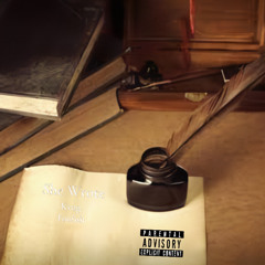 Kvng Foolish - She Wrote (UNRELEASED)