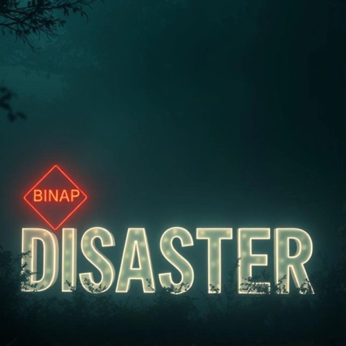 DISASTER