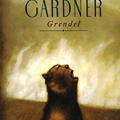 GET PDF EBOOK EPUB KINDLE Grendel by  John Gardner 📒