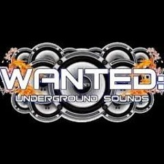 Wanted Underground Sounds Mix