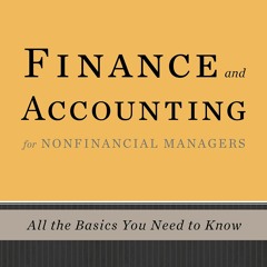 E-book download Finance and Accounting for Nonfinancial Managers: All the