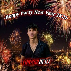 Heppy Party New Year 2021_USAHAKAN UNTUK MABUK!!_[DJ™•LongorHerz]-[RCDJ™]
