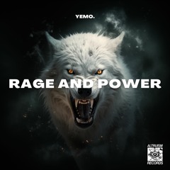 YEMO. - Rage And Power