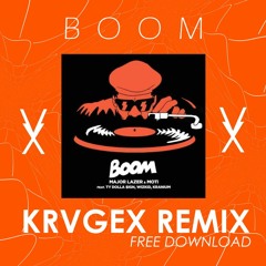 Major Lazer & MOTi - Boom (KRVGEX REMIX) | PRESS BUY FOR FREE DOWNLOAD