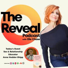 Ep. 3 - The Reveal Podcast - Anne Hodder-Shipp
