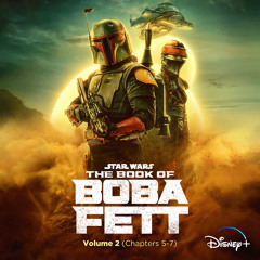 Two Paths Diverged (From "The Book of Boba Fett: Vol. 2 (Chapters 5-7)"/Score)