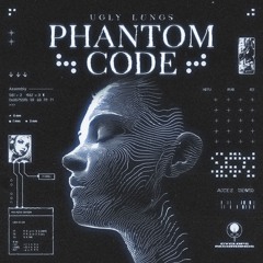 PHANTOM CODE EP [CYCLOPS RECORDINGS]