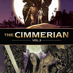 Access PDF ✓ The Cimmerian Vol 3 by  Virginie Augustin,Gess,Robert E. Howard,Virginie