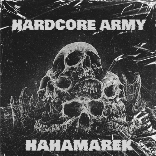 HARDCORE ARMY